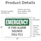 Signmission If Fire Alarm Sounds Call 911 Emergency Sign, Vinyl Decal, 7in W x 5in L, 2PK OS-2PACK-EM-D-57-L-10393 - alternate 3